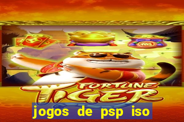 jogos de psp iso pt br